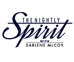 The Nightly Spirit with Darlene McCoy